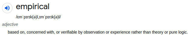 Figure 1.6 – Be empirical!
