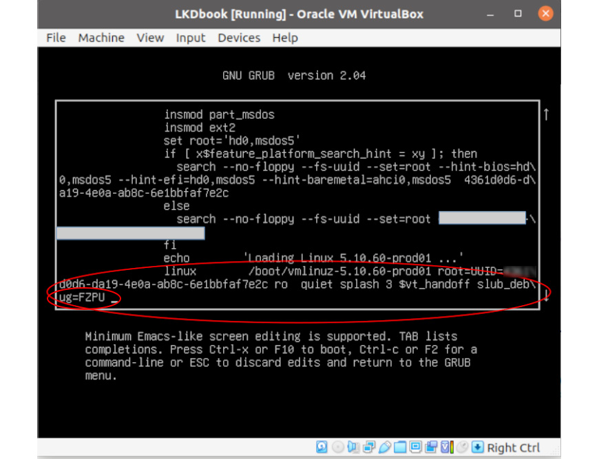 Figure 6.2 – The GRUB menu for editing the distro kernel parameters with the slub_debug=FZPU kernel parameter added
