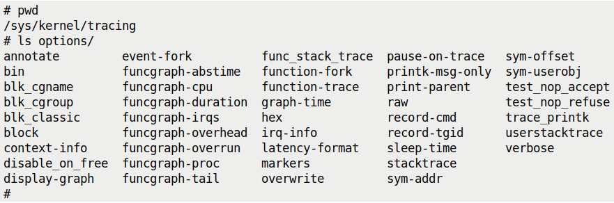 Figure 9.5 – A screenshot showing the content of the options directory under /sys/kernel/tracing
