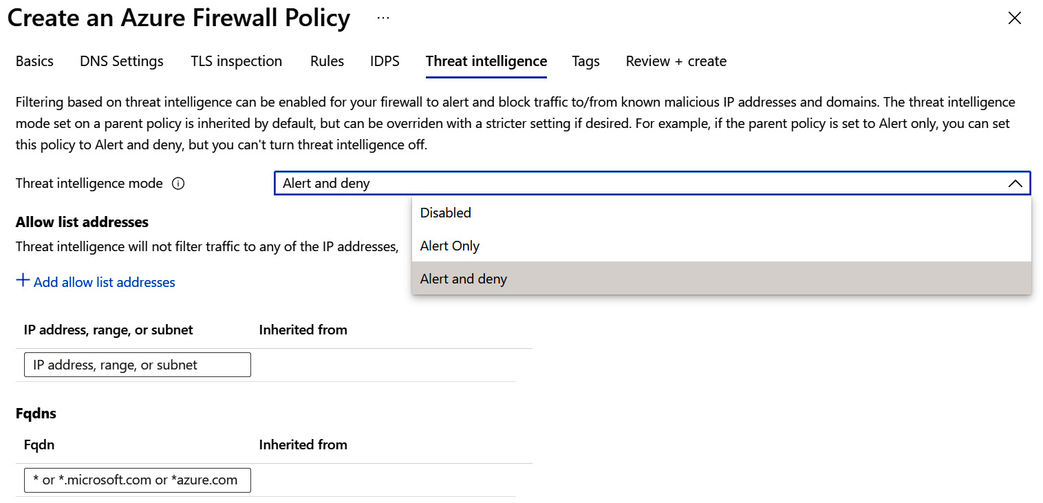 Figure 8.5 – Create an Azure Firewall Policy – Threat intelligence
