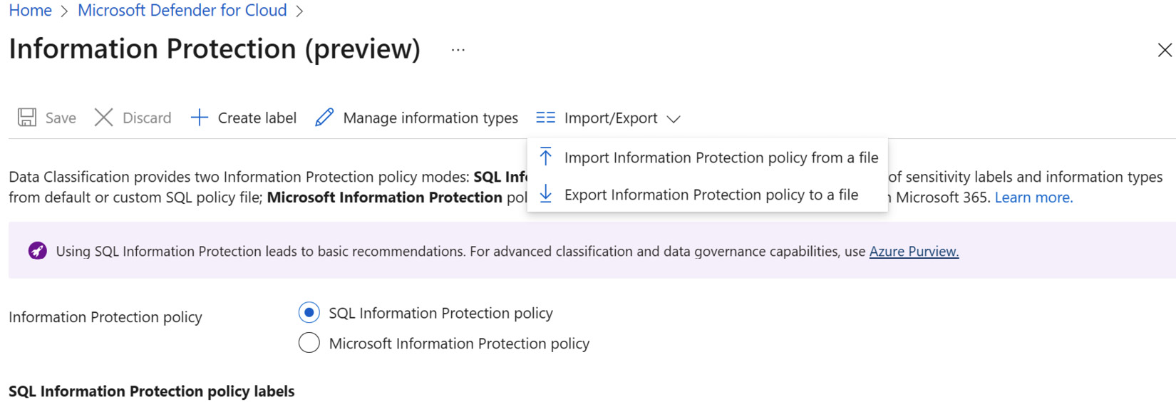 Figure 9.7 – Importing and exporting an Information Protection policy
