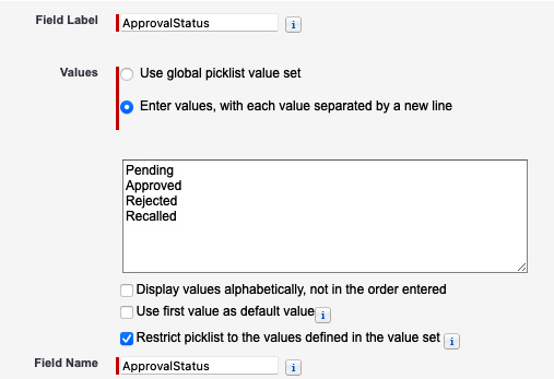 Figure 2.19 – Creating an ApprovalStatus picklist field on a quote
