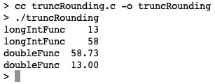 Figure 5.7 – Screenshot of truncRounding.c output
