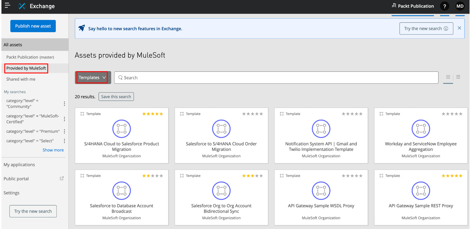 Figure 12.8 – Templates provided by MuleSoft
