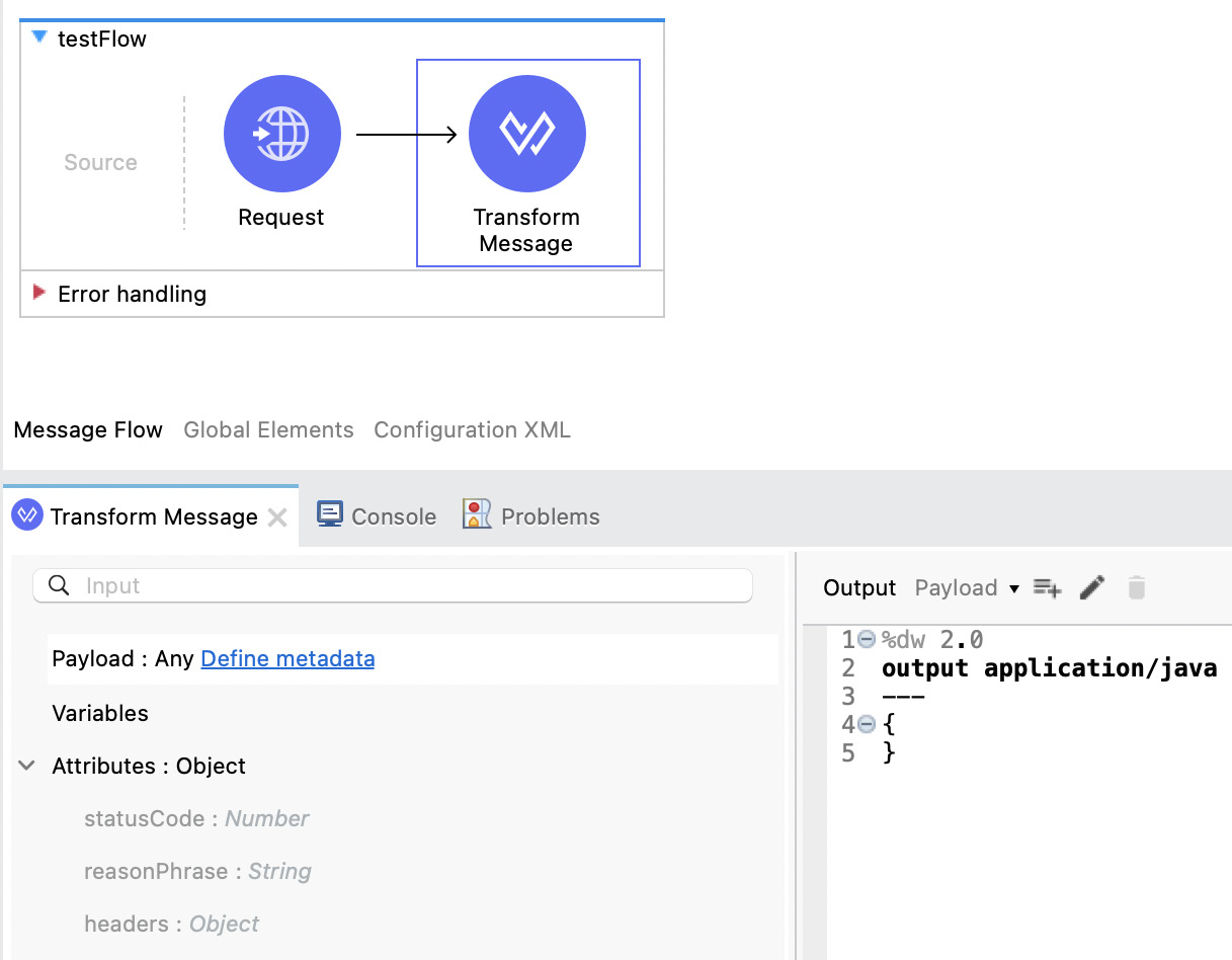 Figure 7.10: Transform Message’s auto-populated input based on HTTP Request
