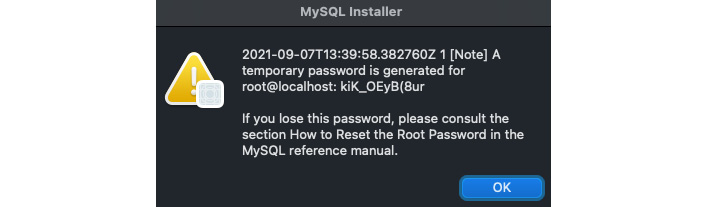 Figure 1.11 – MySQL installation providing a temporary root password
