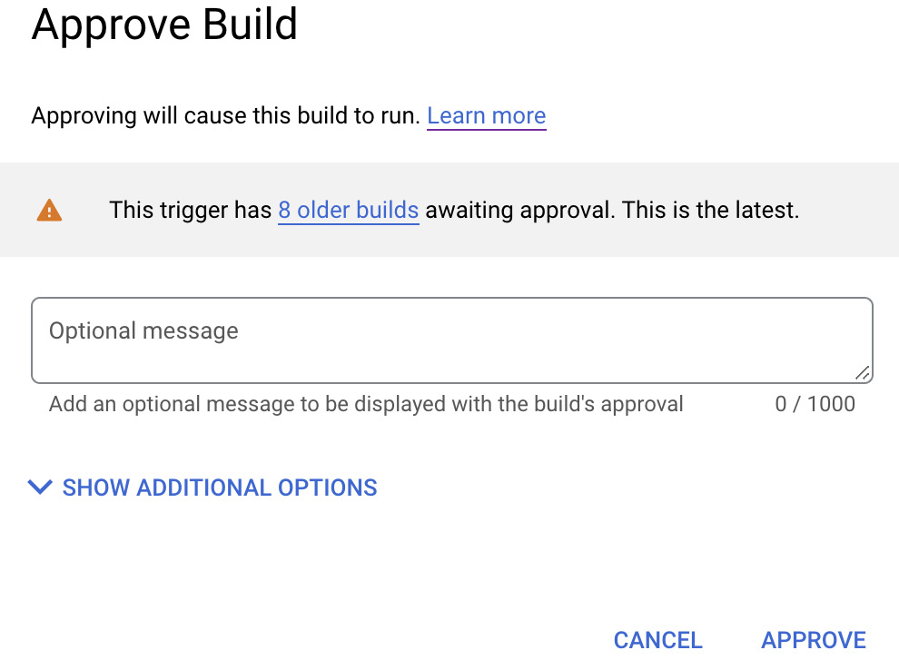 Figure 8.11 – Viewing build approval dialog from the Cloud Build console
