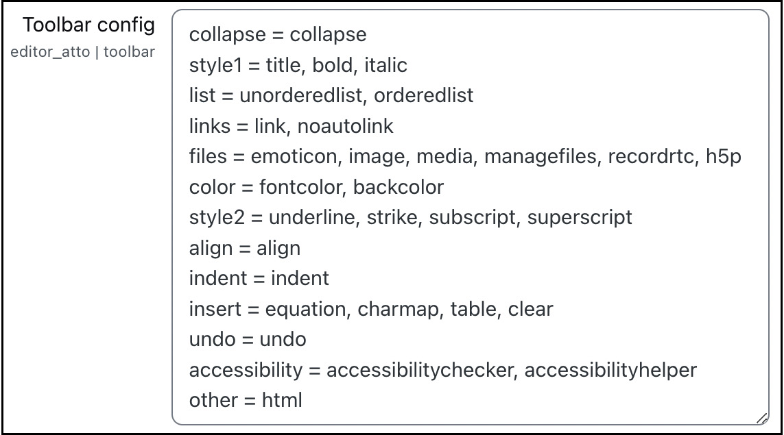 Figure 7.18 – Atto toolbar configuration
