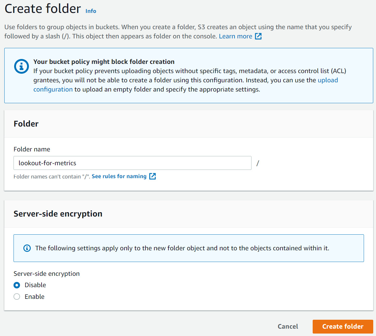 Figure 14.4 – Creating a new folder for hosting Amazon Lookout for Metrics data
