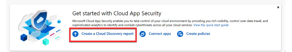 Figure 11.22 – Creating a Cloud Discovery report
