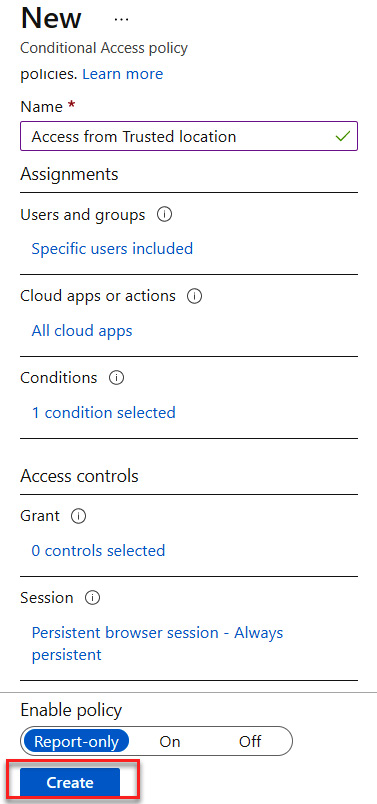 Figure 9.19 – Creating a Conditional Access policy
