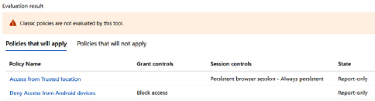 Figure 9.44 – Policies that will apply to the What If configuration
