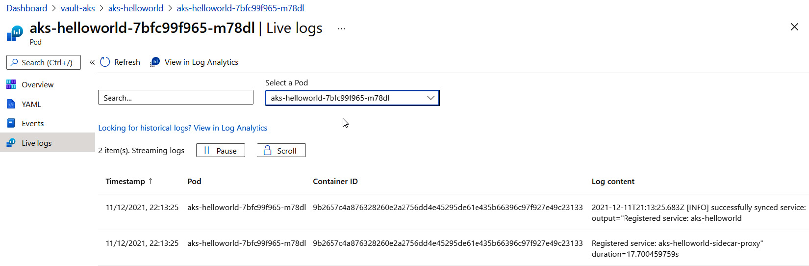 Figure 10.31 – AKS live logs