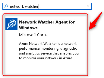 Figure 18.8 – Adding the Network Watcher Agent for Windows extension
