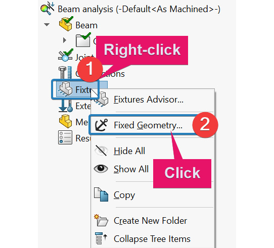 Figure 3.22 – Activating Fixture PropertyManager
