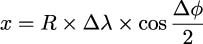  Δ ϕ x = R × Δ λ × cos--- 2 