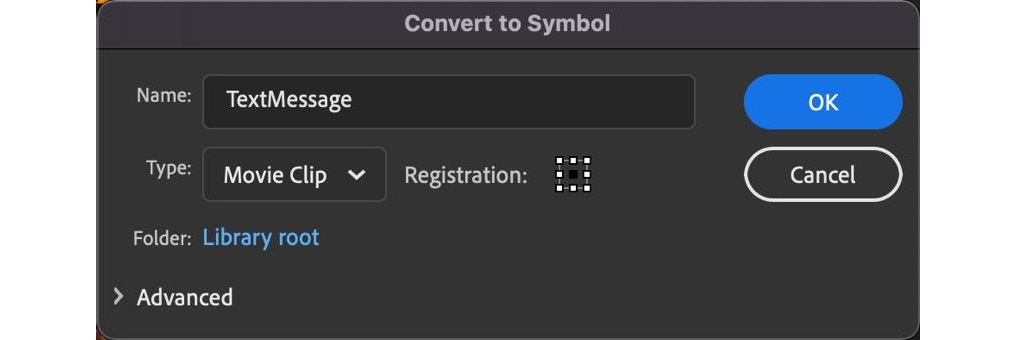 Figure 6.19 – Creating the TextMessage Movie Clip symbol type
