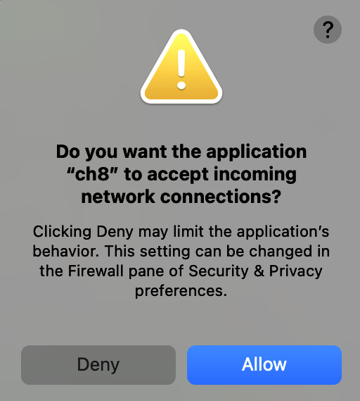 Figure 8.2 – Native application requesting permission to accept network connections
