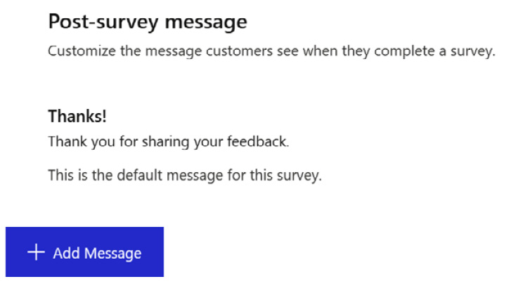 Figure 9.32 – Post-survey message
