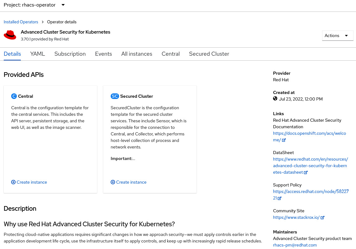 Figure 12.18 – ACS Operator installed in the ACS secured cluster
