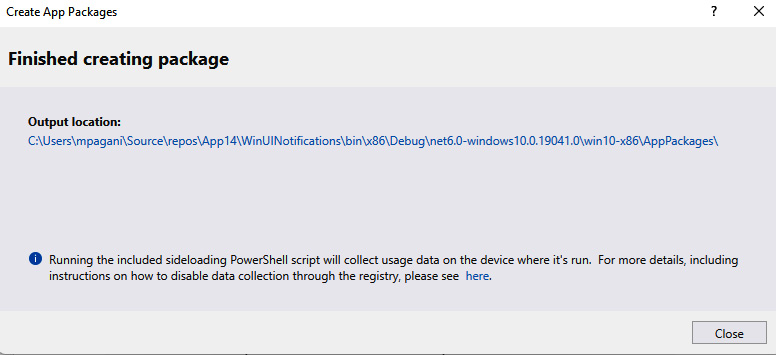 Figure 11.4 – The wizard is complete: the MSIX package has been generated
