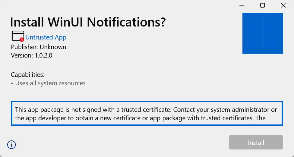 Figure 11.6 – The prompt to install an MSIX package that isn't signed or using a certificate that isn't trusted