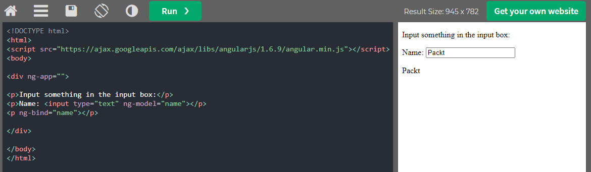 Figure 5.5 – Basic AngularJS web application code snippet (source: https://www.w3schools.com/angular/tryit.asp?filename=try_ng_intro)
