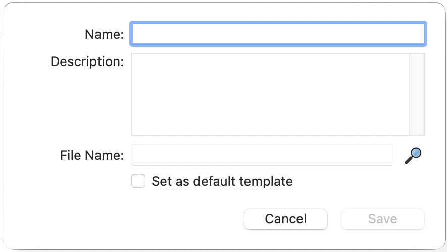 Figure 9.19 – All information for a custom template is entered in this window
