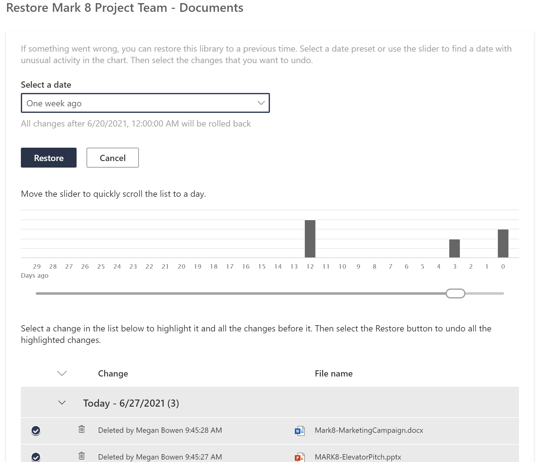 Figure 2.39: Rolling back changes to a library by restoring the library from a certain date