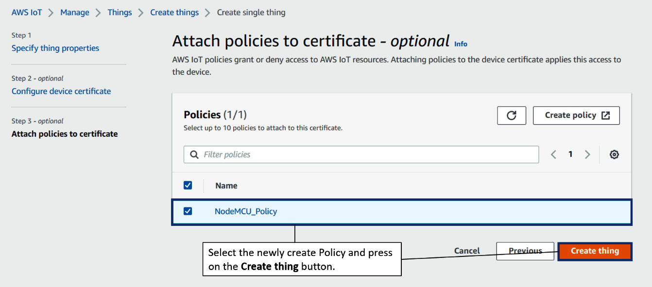 Figure 8.17 – Attaching our policy to the certificate and creating our thing
