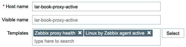 Figure 8.21 – Configuration | Hosts, Create host page Templates tab for host lar-book-proxy-active
