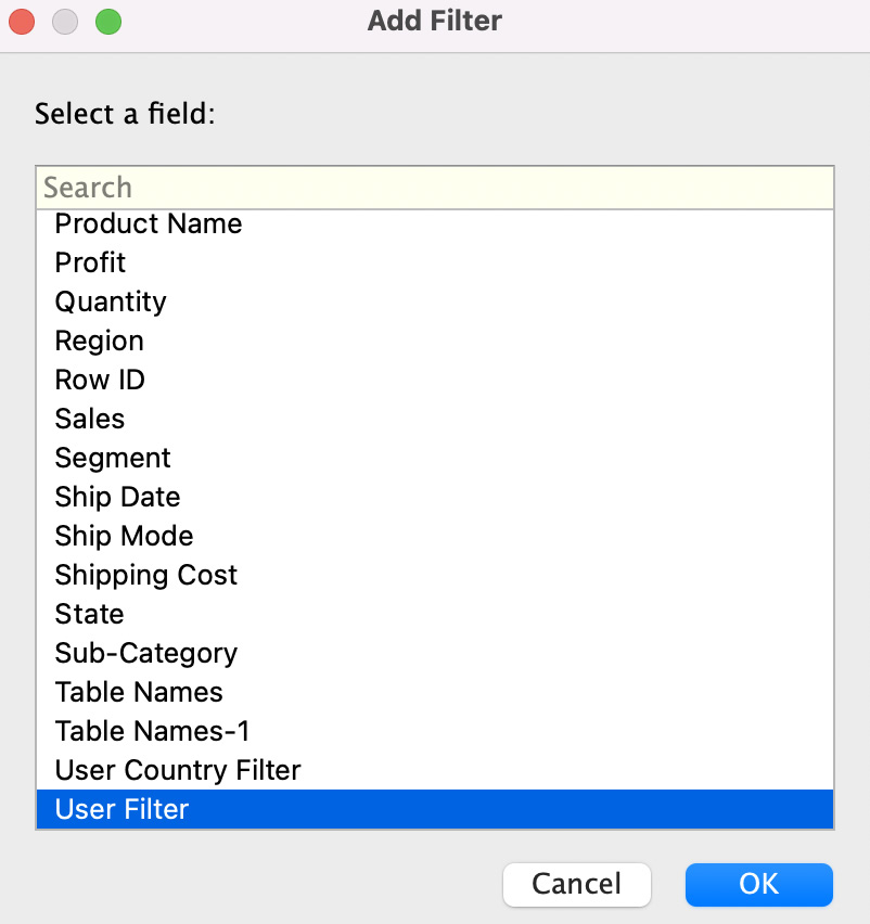 Figure 11.37 – Adding the User Filter field as a data source filter