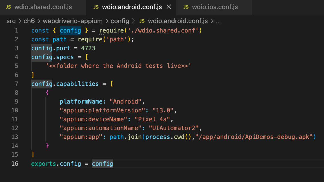 Figure 6.18 – WebdriverIO Android config file