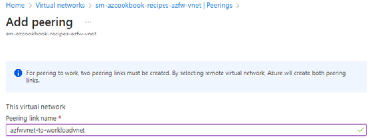 Figure 2.53 – Peering name for this virtual network