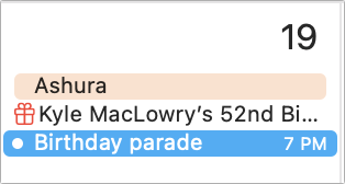 Figure 15: A calendar’s color appears in everything from the banner for all-day events, to the little dot next to events’ names, to the color an event highlights in when you select it. Events in the special Birthday calendar also appear with a present icon.