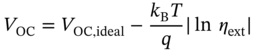 upper V Subscript upper O upper C Baseline equals upper V Subscript upper O upper C comma ideal Baseline minus StartFraction k Subscript normal upper B Baseline upper T Over q EndFraction StartAbsoluteValue ln eta Subscript e x t Baseline EndAbsoluteValue