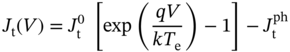 upper J Subscript normal t Baseline left-parenthesis upper V right-parenthesis equals upper J Subscript normal t Superscript 0 Baseline left-bracket exp left-parenthesis StartFraction italic q upper V Over k upper T Subscript normal e Baseline EndFraction right-parenthesis minus 1 right-bracket minus upper J Subscript normal t Superscript p h