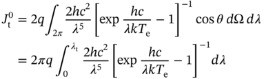 StartLayout 1st Row 1st Column upper J Subscript normal t Superscript 0 2nd Column equals 2 q integral Underscript 2 pi Endscripts StartFraction 2 italic h c squared Over lamda Superscript 5 Baseline EndFraction left-bracket exp StartFraction italic h c Over lamda italic k upper T Subscript normal e Baseline EndFraction minus 1 right-bracket Superscript negative 1 Baseline cosine theta d normal upper Omega d lamda 2nd Row 1st Column Blank 2nd Column equals 2 pi q integral Subscript 0 Superscript lamda Subscript normal t Baseline Baseline StartFraction 2 italic h c squared Over lamda Superscript 5 Baseline EndFraction left-bracket exp StartFraction italic h c Over lamda italic k upper T Subscript normal e Baseline EndFraction minus 1 right-bracket Superscript negative 1 Baseline d lamda EndLayout