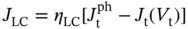 upper J Subscript upper L upper C Baseline equals eta Subscript upper L upper C Baseline left-bracket upper J Subscript normal t Superscript p h Baseline minus upper J Subscript normal t Baseline left-parenthesis upper V Subscript normal t Baseline right-parenthesis right-bracket