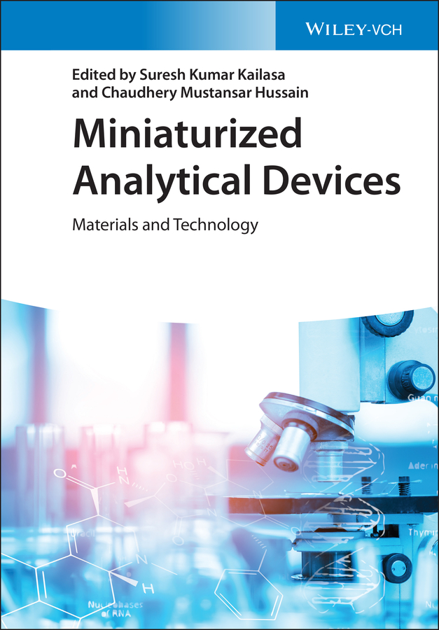 Cover: Miniaturized Analytical Devices by Suresh Kumar Kailasa, Chaudhery Mustansar Hussain