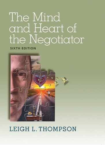The Mind and Heart of the Negotiator, Sixth Edition 