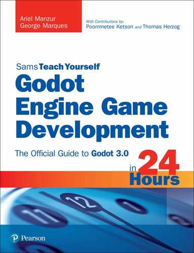 Sams Teach Yourself, Godot Engine Game Development in 24 Hours: The Official Guide to Godot 3.0 