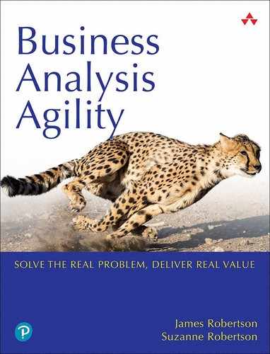 Business Analysis Agility: Solve the Real Problem, Deliver Real Value, First Edition 