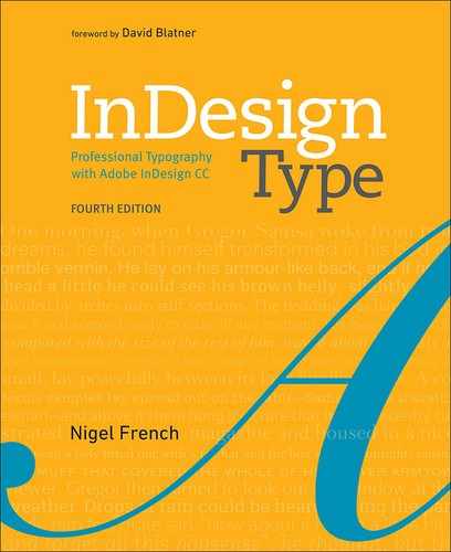InDesign Type: Professional Typography with Adobe InDesign, Fourth Edition 
