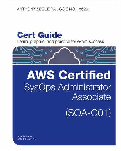 AWS Certified SysOps Administrator - Associate (SOA-C01) Cert Guide 