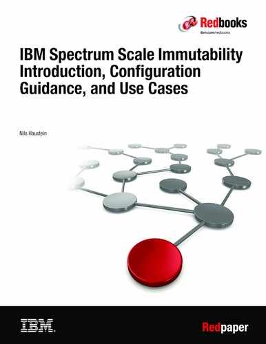IBM Spectrum Scale Immutability Introduction, Configuration Guidance, and Use Cases 