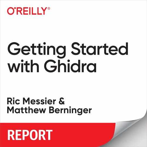 Getting Started with Ghidra by Matthew Berninger, Ric Messier