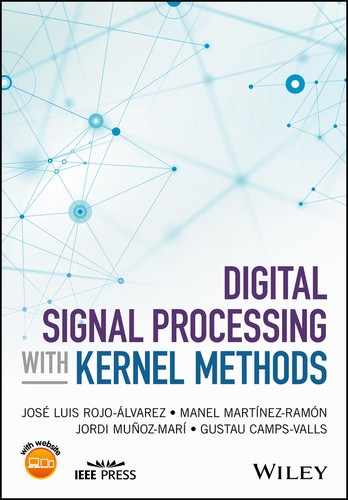 Digital Signal Processing with Kernel Methods by Gustau Camps-Valls, Jordi Muñoz-Marí, Manel Martínez-Ramón, José Luis Rojo-Álvar