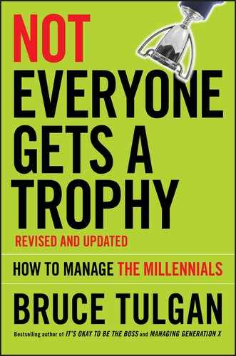Not Everyone Gets A Trophy, Revised and Updated by Bruce Tulgan