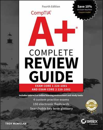 CompTIA A+ Complete Review Guide, 4th Edition 